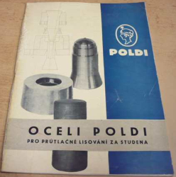 Oceli Poldi pro průtlačné lisování za studena (1958)