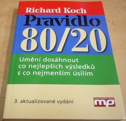 Richard Koch - Pravidlo 80 / 20 (2015)