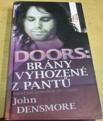 John Densmore - DOORS: Brány vyhozené z pantů (2015)