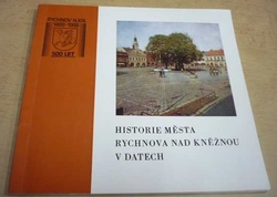 Historie města Rychnova nad Kněžnou v datech 1488 - 1988 (1988)