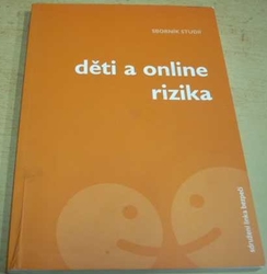 Bára Krčmářová - Děti a online rizika (2012)