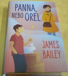 James Bailey - Panna, nebo orel (2022)