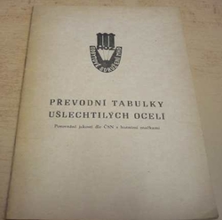 Převodní tabulky ušlechtilých ocelí (1963)