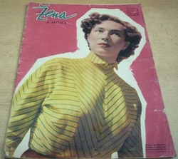 Žena a móda. Ročník I. Číslo 9 Září 1949 (1949)