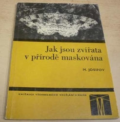 M. Josifov - Jak jsou zvířata v přírodě maskována (1971)