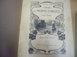 Alexandre Dumas - Hrabě de Monte-Christo I. až VI. díl. (1905)