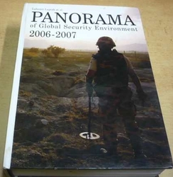 Lubomír Lupták - Panorama of Global Security Environment/Panorama globálního bezpečnostního prostředí (2007) anglicky