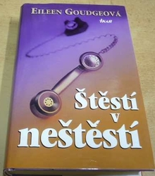Eileen Goudgeová - Štěstí v neštěstí (2001)