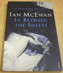 Ian McEwan - In Between the Sheets (1997)