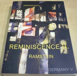 Barnabáš Bartl - Reminiscence II. Ramstein (2016)