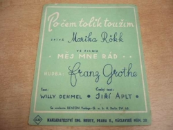Willy Dehmel - Po čem tolik toužím...? Píseň a tango z filmu Měj mne rád (1942) 