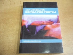 Jan Jandourek - Bomba pod postelí (2001)