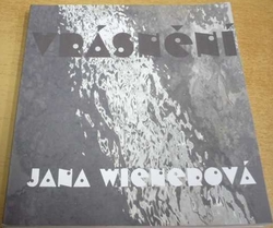 Jana Wienerová - Vrásnění (2002)