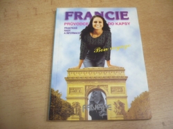 Ladislav Baryhar - Francie. Průvodce do kapsy. Praktické rady a informace (1997)