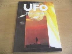 J. J. Duffack - UFO hrozí z nebes (1994)  
