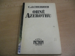 C. J. Cherryh - Ohně Azerothu (1994)