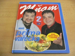 Mňam aneb prima vařečka 2 (2002) 