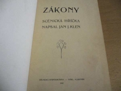 Jan J. Klen - Zákony. Scénická hříčka (1902)