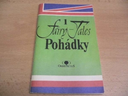 Fairy-Tales 1. Pohádky. English-Czech text, anglicko-český text (1993) 