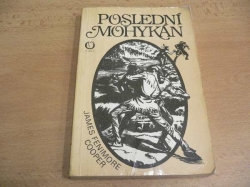 James Fenimore Cooper - Poslední Mohykán (1989)