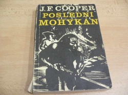 James Fenimore Cooper - Poslední Mohykán (1970) 