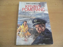 Sam Llewellyn - Krvavý pomeranč. Detektivní příběh z prostředí námořního jachtingu (1993)