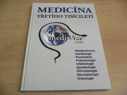Medicína třetího tisíciletí. Medi Vize 2000 (2000)