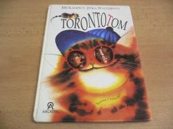 Jiří Kahoun - Toronto Tom kocour z Ameriky (1993)