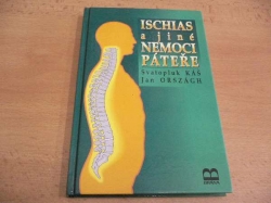 Svatopluk Káš - Ischias a jiné nemoci páteře (1995)