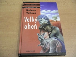 KOD 202 - Barbara Veitová - Velký oheň (2001)
