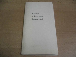 Vladimír Thiele - Vesele o bratrech Kotasových (1982)
