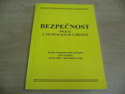 Josef Rejlek - Bezpečnost práce a technických zařízení (1998)