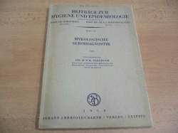 H. P. R. Seeliger - Mykologische Serodiagnostik (1958) německy