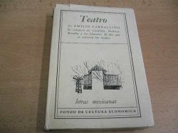 Emilio Carballido - Teatro (1960) španělsky, PODPIS AUTORA