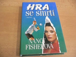 Nancy Fisherová - Hra se smrtí (2000)