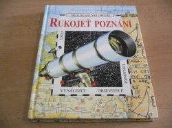 Rukojeť poznání. Vynálezci, vědci, objevitelé, panovníci (1996)