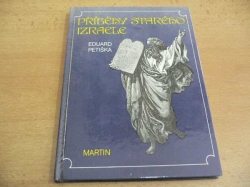 Eduard Petiška - Příběhy starého Izraele (1991)
