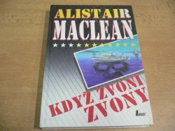 Alistair MacLean j- Když zvoní zvony (1993)