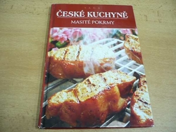 Eva Večeřová - ČESKÁ KUCHYNĚ. Masité pokrmy (2012) Sada české kuchyně 