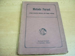 Giulio Panconcelli-Calzia - Metodo Pernot a base intuitiva adattato alla lingua italiana (cca 1920)