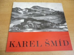 Karel Šmíd. Výběr z díla 1949-1979 (1979) katalog výstavy