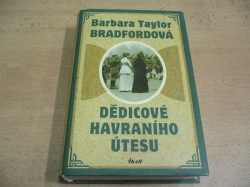 Barbara Taylor Bradfordová - Dědicové Havraního útesu (2008)