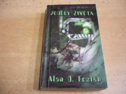 Alan Dean Foster - Podoby života (2000)