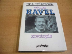 Eda Kriseová - Václav Havel. Životopis (1991)