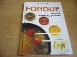 Dr. Oetker - Fondue klasické i exoticky pikantní (1997)