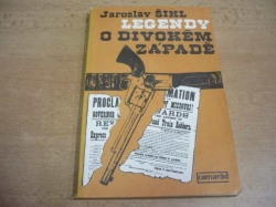 Jaroslav Šikl - Legendy o divokém Západě (1981)