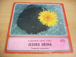 LP Jezero dřímá (OLMEROVÁ, MUSTANGOVÉ, KTO...)