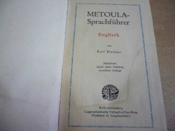 Karl Blattner - METOULA-Sprachführer. Englisch (1912)