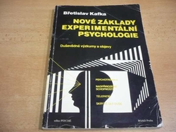 Břetislav Kafka - Nové základy experimentální psychologie. Duševědné výzkumy a objevy (1991)