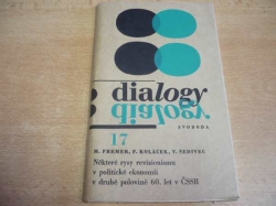 Miloslav Fremer - Některé rysy revizionismu v politické ekonomii v druhé polovině 60. let v ČSSR (1973)